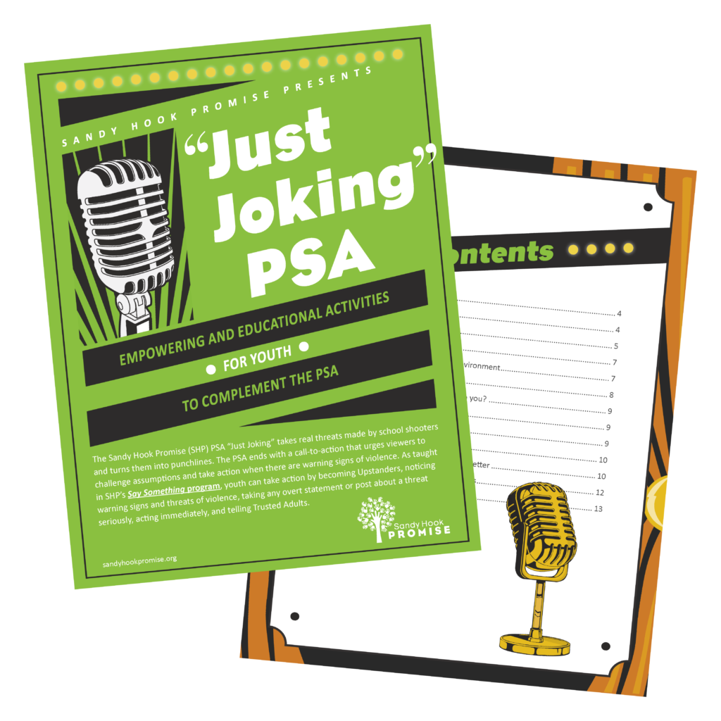 Sandy Hook Promise presents "Just Joking" PSA: empowering & educational youth activities to compliment the PSA